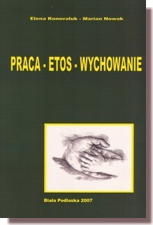 Praca, etos, wychowanie