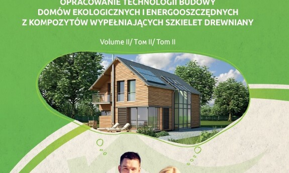 DEVELOPMENT OF TECHNOLOGY FOR THE CONSTRUCTION OF CLEAN AND ENERGY EFFICIENT HOUSES WITH COMPOSITE FILLING TIMBER FRAME... TOM II