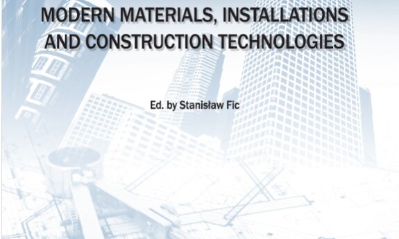 Modern materials, instalations and construction technologies