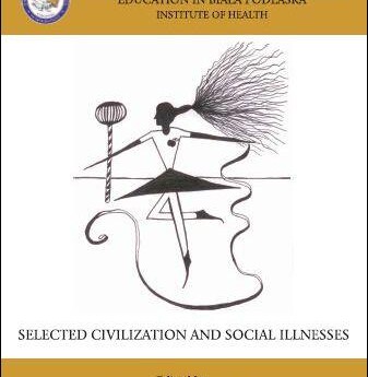 Selected civilization and social illness